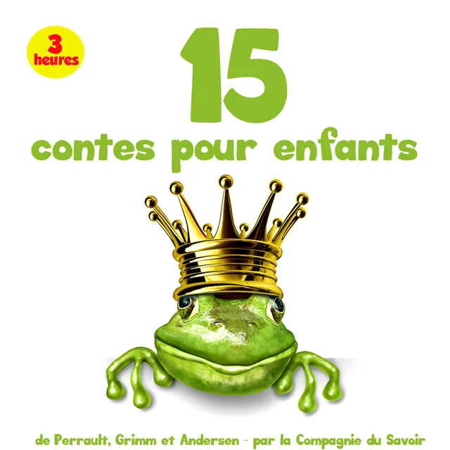 Chapter 1.1 - 15 plus beaux contes pour enfants