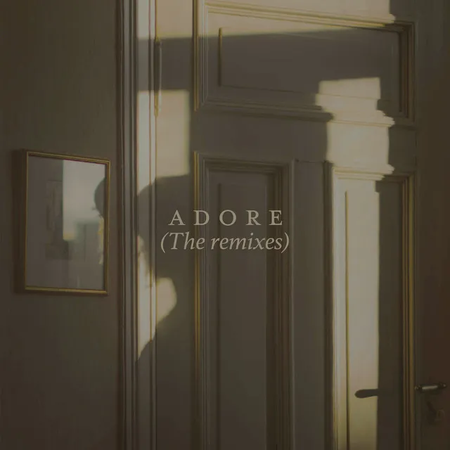 Adore - Cezaire Remix