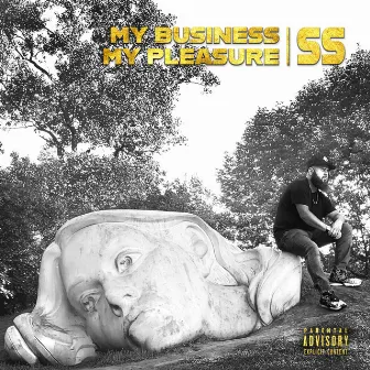 My Business My Pleasure by SS