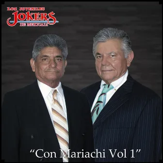 Con Mariachi, Vol. 1 by Los Jokers de Mexicali