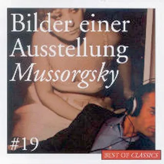 Best Of Classics 19: Mussorgsky by Arkady Sevidov