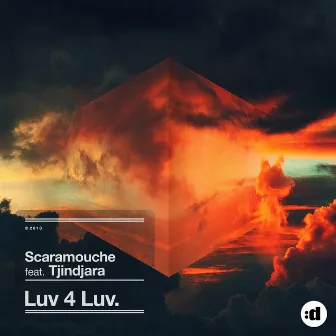 Luv 4 Luv (feat. Tjindjara) by Scaramouche