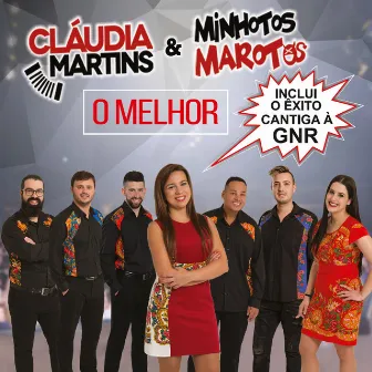 O Melhor by Minhotos Marotos