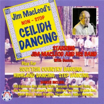 Jim Macleod's Non-Stop Ceilidh Dancing by Stuart Liddell