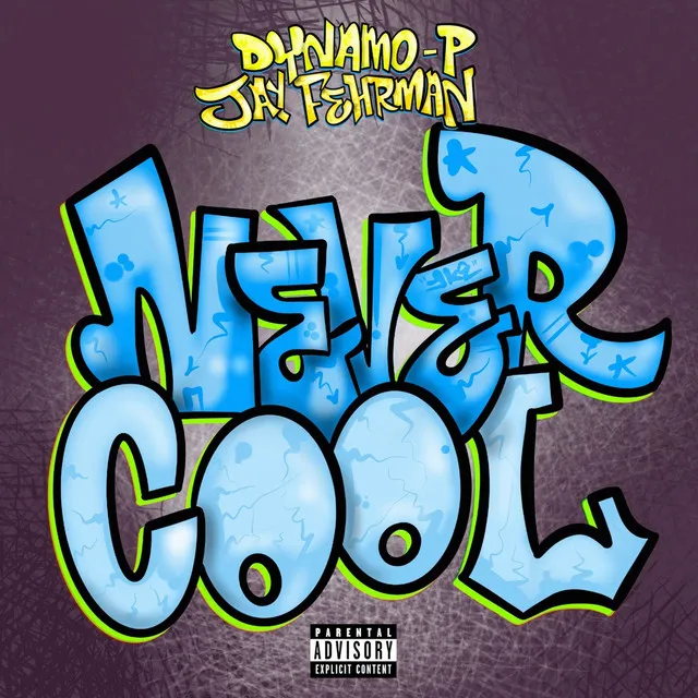 Never Cool