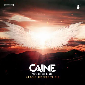 Angels Deserve to Die by Caine