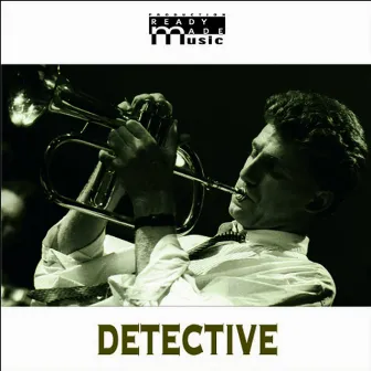 Detective, Music for Private Investigations by Laurent Mignard