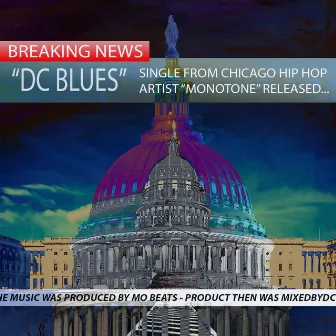 DC Blues by Monotone