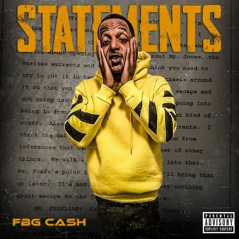 Statements by Fbg Cash