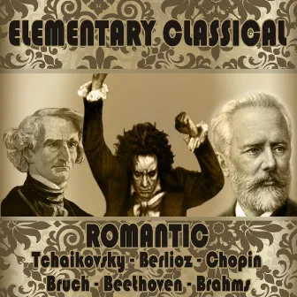 Elementary Classical. Romantic by Leonid Efremov