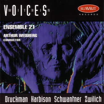 Voices Within by Ensemble 21