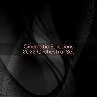 Cinematic Emotions 2022 Orchestral Set by Vivian Simson