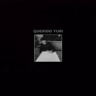 QUERIDO YURI by YPSO MC