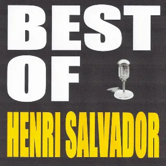 Best of Henri Salvador by Henri Salvador