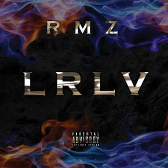 LRLV by RMZ