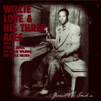 Greenville Smokin' by Willie Love