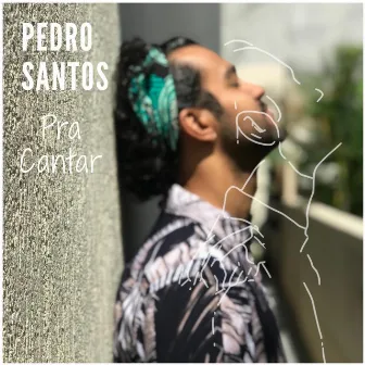 Pra Cantar by Pedro Santos