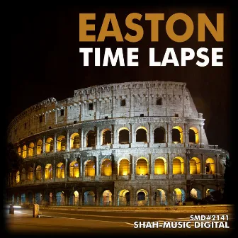 Time Lapse by Easton