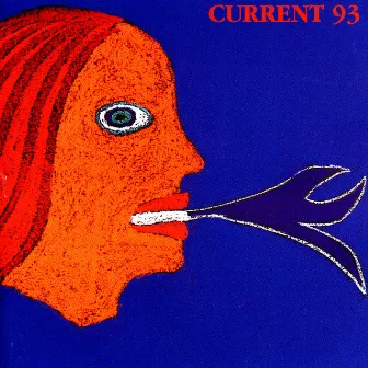 Calling For Vanished Faces by Current 93