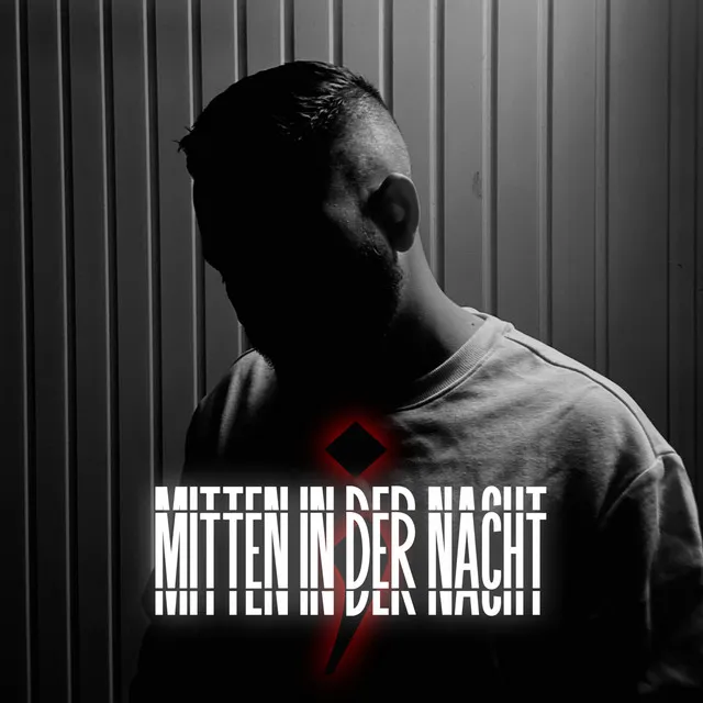 Mitten in der Nacht