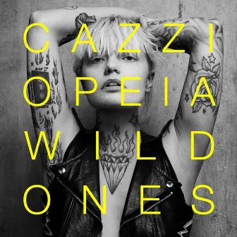 Wild Ones by Cazzi Opeia