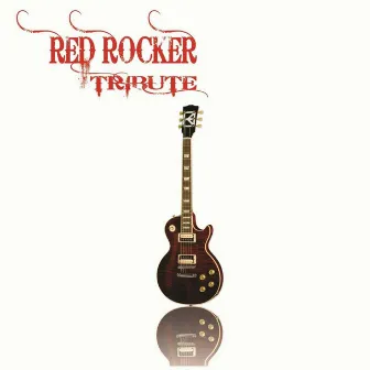 Red Rocker Tribute by Xava Drago