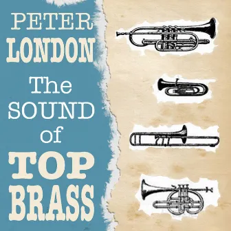 The Sound of Top Brass by Peter London