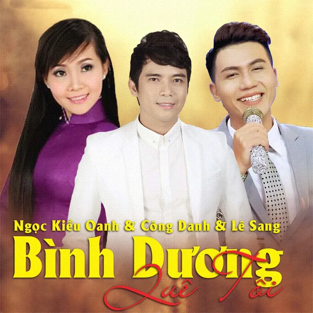 Bình Dương một khúc tình quê