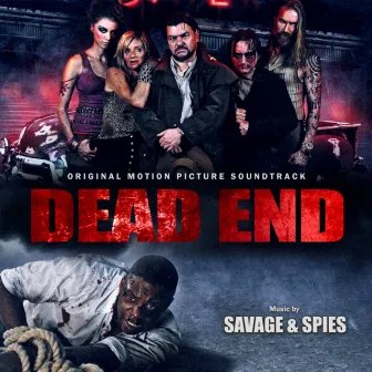 Dead End (Music from the Motion Picture) by Patrick Savage