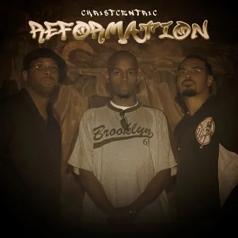 Reformation by Christcentric