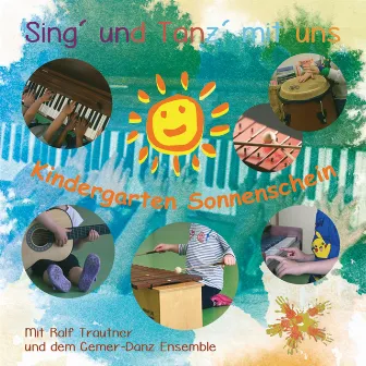 Sing' und Tanz' mit uns Kindergarten Sonnenschein by Ralf Trautner