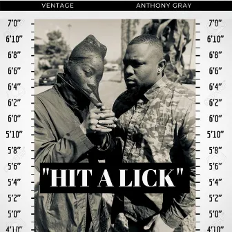 Hit a Lick by Anthony Gray