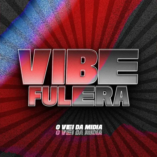 Vibe Fulera