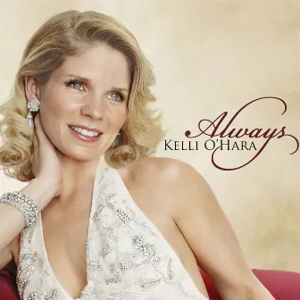 Always by Kelli O'Hara