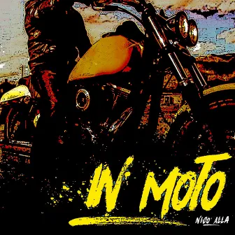 IN MOTO by Nico Alla