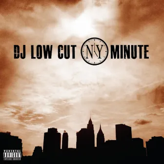 NY Minute (Instrumental) by DJ Low Cut