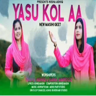 Yasu Kol Aa by 