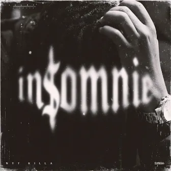 Insomnie by Nyt Killa