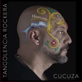 Menesunda: Tangolencia Rockera by Cucuza Castiello