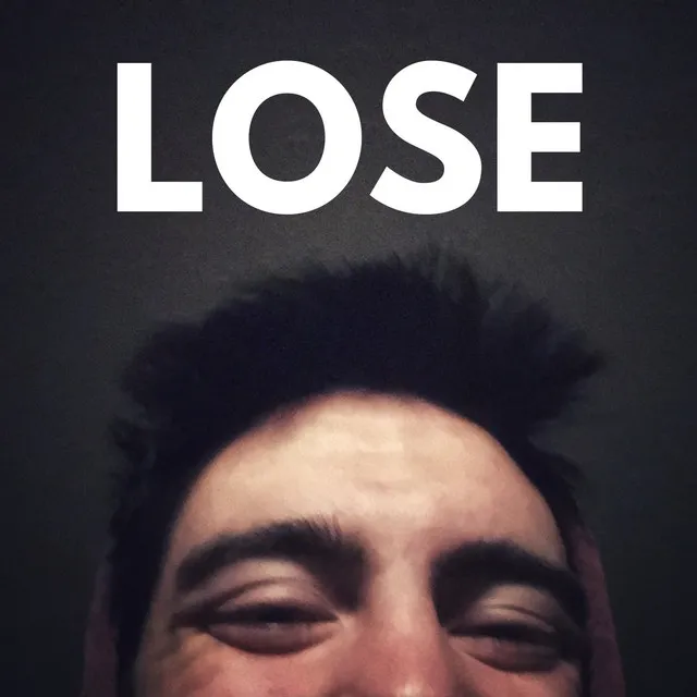 LOSE