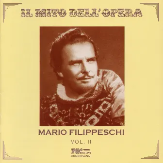 Il mito dell'opera: Filippeschi, Mario, Vol. 2 (1950-1957) by Mario Filippeschi