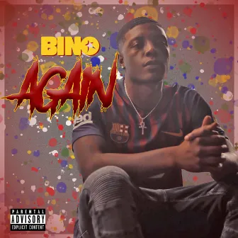 Again by Bino