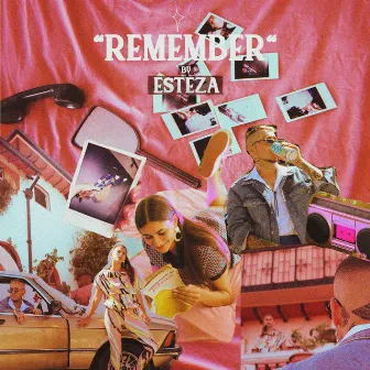 Remember by Esteza