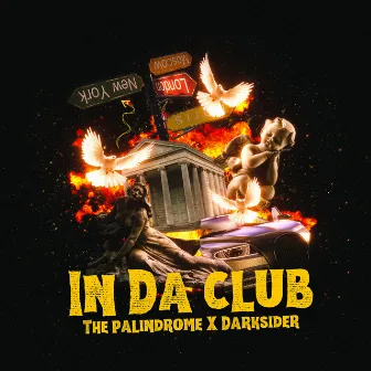 In Da Club by The Palindrome