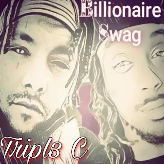 We Are Blessed by Billionaire Swagg