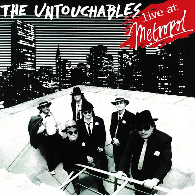 The Untouchables Live at Metropol