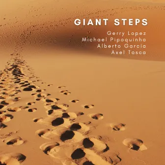 Giant Steps by Gerry Lopez