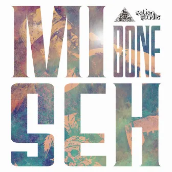 MI SEH by BONE