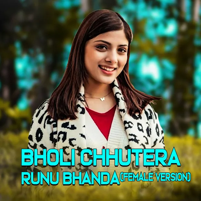 Bholi Chhutera Runu Bhanda (Female Version) - Extended Version