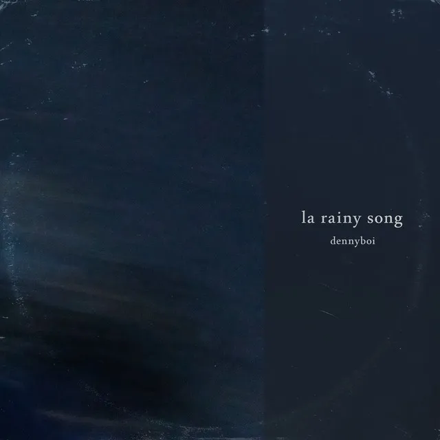 La Rainy Song